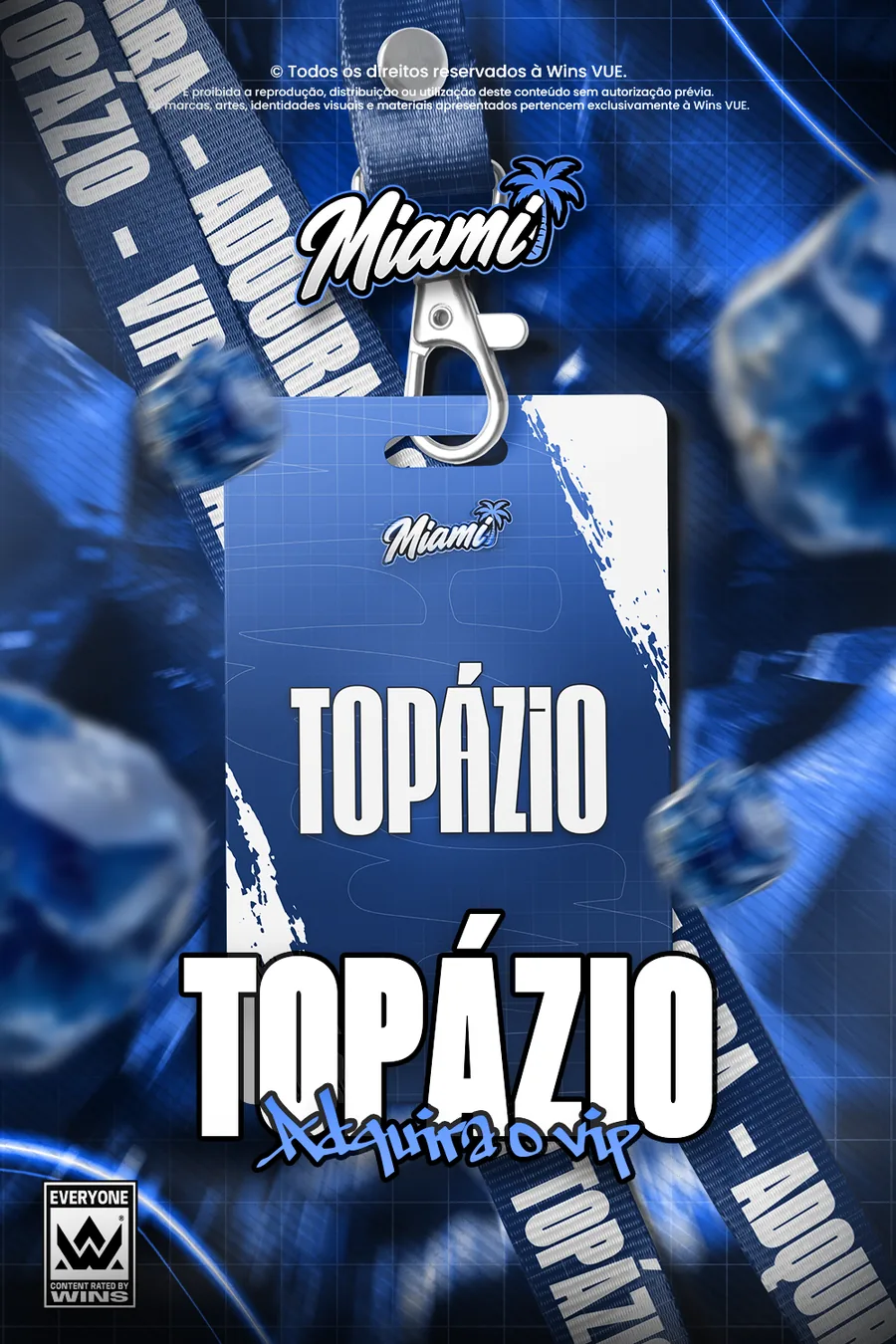 VIP FACÇÃO TOPÁZIO